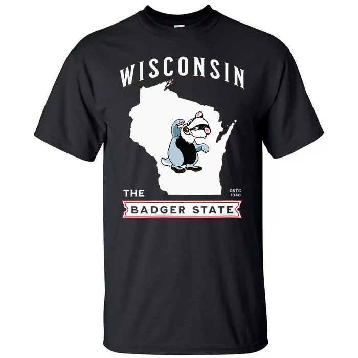 Wisconsin The Badger State Established 1848 Tall T-Shirt