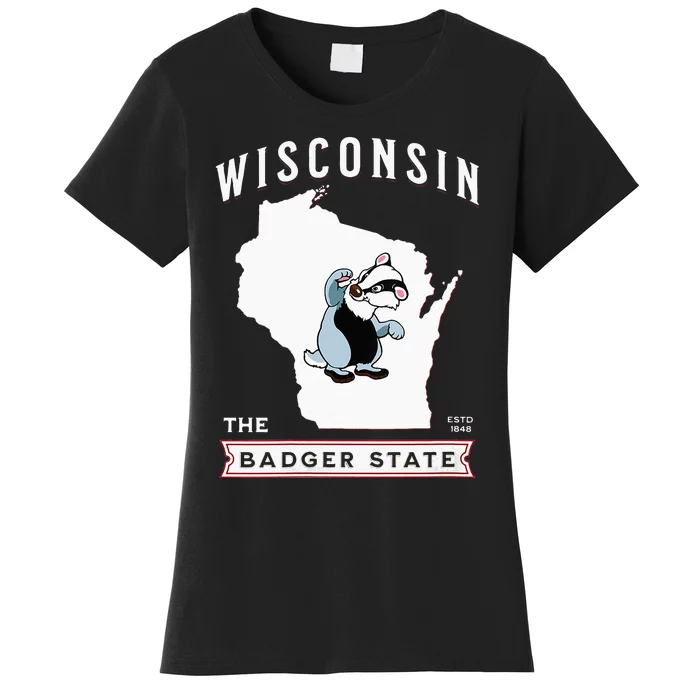 Wisconsin The Badger State Established 1848 Women's T-Shirt