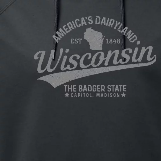 Wisconsin The Badger State Est 1848 State Map Performance Fleece Hoodie