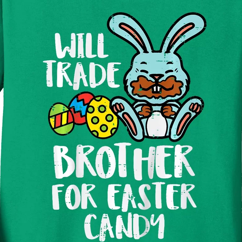 Will Trade Brother For Easter Candy Funny Family Kids Long Sleeve Shirt