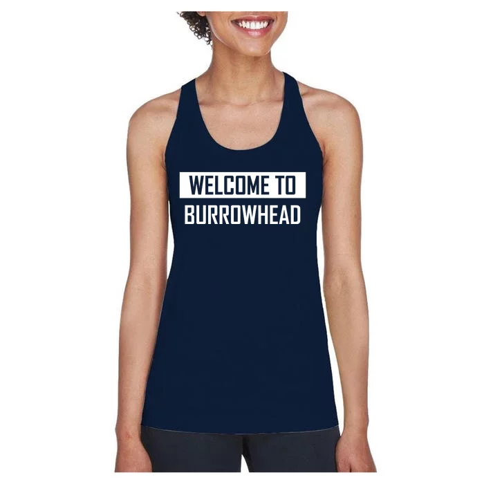 Welcome To Burrowhead Cincy Cincinati Women's Racerback Tank