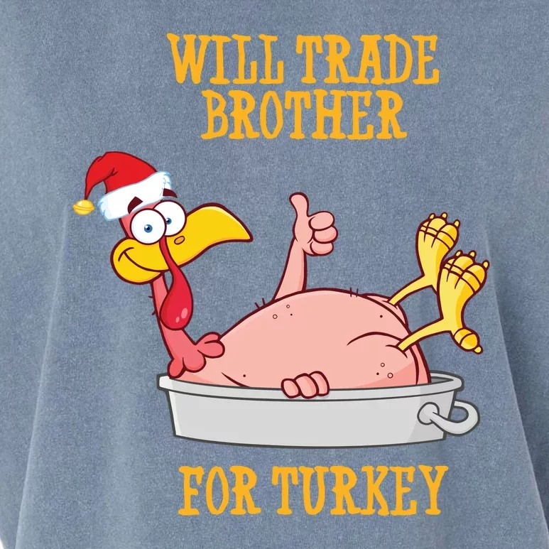 Will Trade Brother For Turkey Funny Thanksgiving Garment-Dyed Women's Muscle Tee