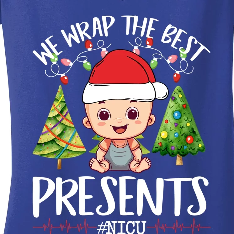 Wrap The Best Presents Nicu Nurse Christmas Neonatal Nurse Funny Gift Women's V-Neck T-Shirt