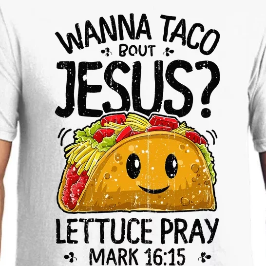 Wanna Taco Bout Jesus Cinco de Mayo Pajama Set