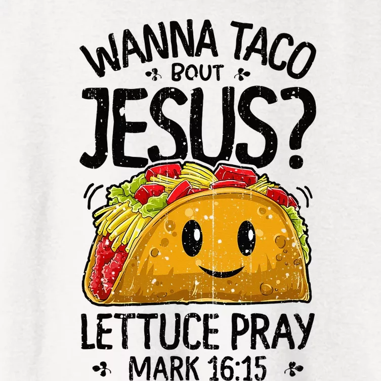 Wanna Taco Bout Jesus Cinco de Mayo Women's Crop Top Tee