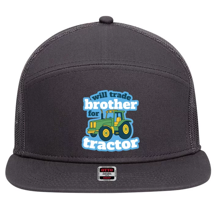 Will Trade Brother For Tractor Funny 7 Panel Mesh Trucker Snapback Hat