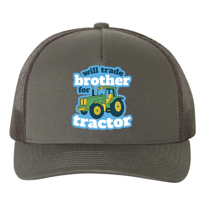 Will Trade Brother For Tractor Funny Yupoong Adult 5-Panel Trucker Hat