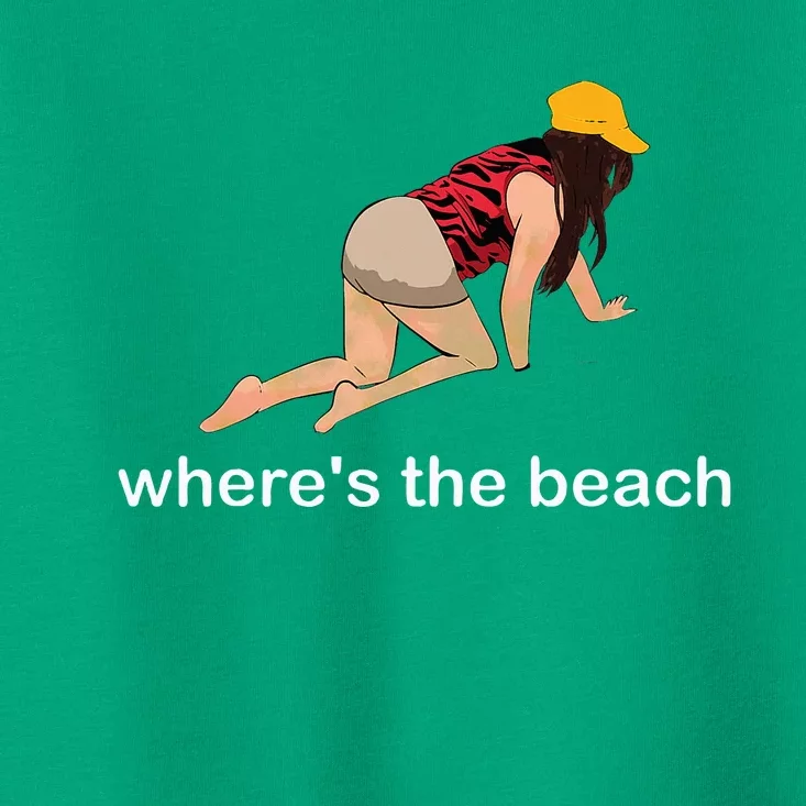 WhereS The Beach Toddler T-Shirt