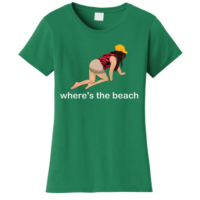 WhereS The Beach Women's T-Shirt