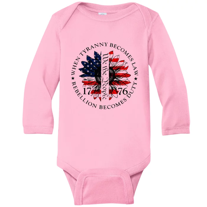 When Tyranny Becomes Law Rebellion Becomes Duty Baby Long Sleeve Bodysuit