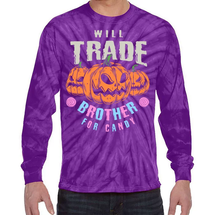 Will Trade Brother For Candy Funny Halloween Shirt Tie-Dye Long Sleeve Shirt