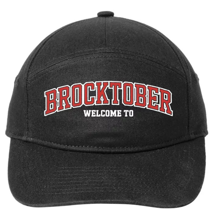 Welcome To Brocktober 7-Panel Snapback Hat