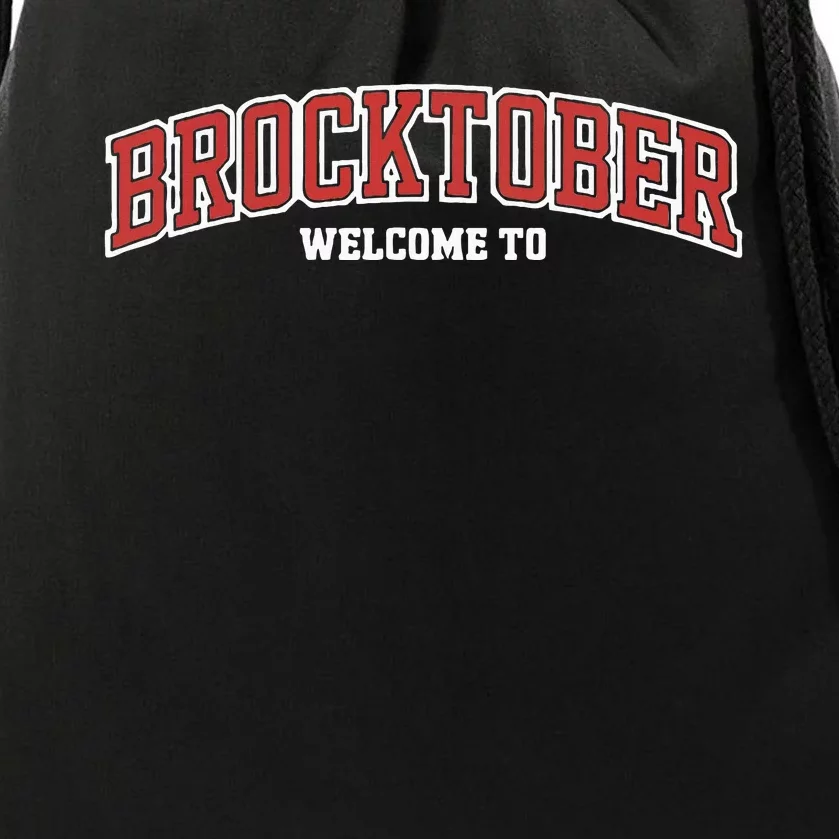 Welcome To Brocktober Drawstring Bag