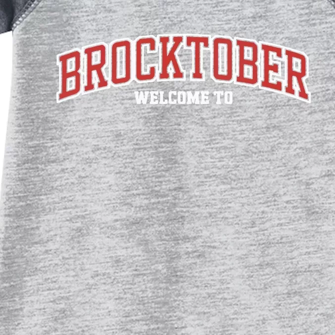 Welcome To Brocktober Infant Baby Jersey Bodysuit