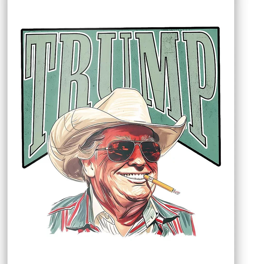 Western Trump Cowboy Make America Great Trump Daddy Maga Poster