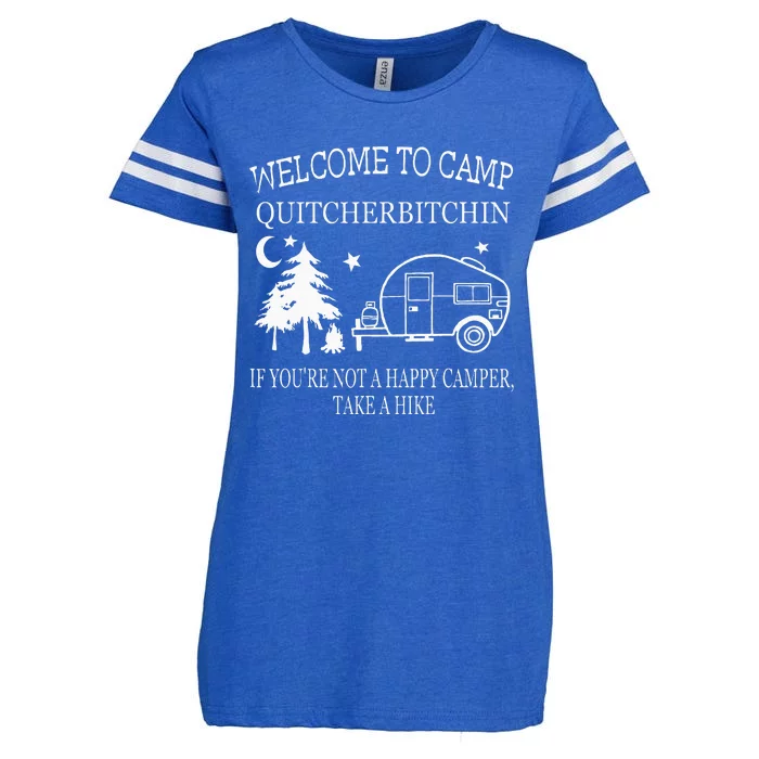 Welcome To Camp Quitcherbitchin Funny Camping Enza Ladies Jersey Football T-Shirt