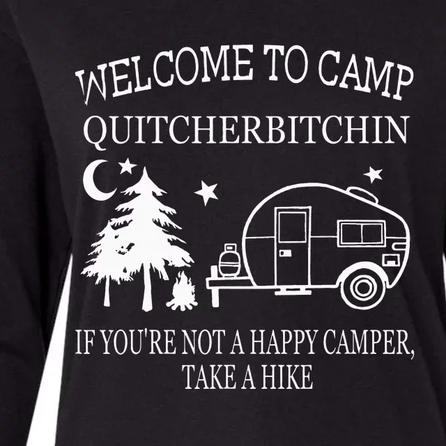 Welcome To Camp Quitcherbitchin Funny Camping Womens Cotton Relaxed Long Sleeve T-Shirt