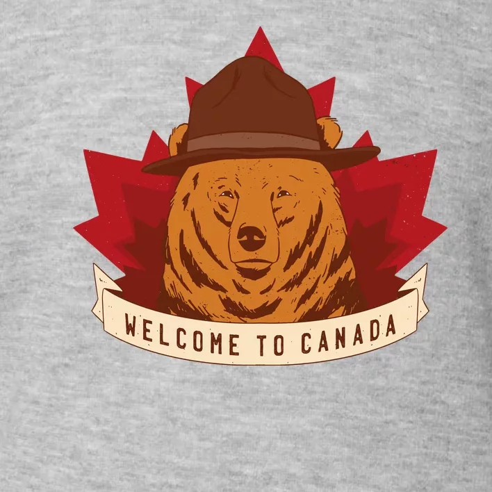 Welcome To Canada Maple Leaf Bear Toddler Sweatshirt