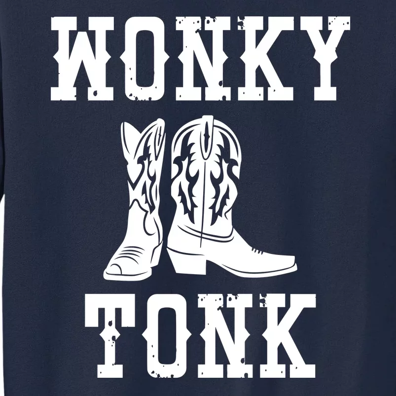 Wonky Tonk Cowboy Boots Tall Sweatshirt