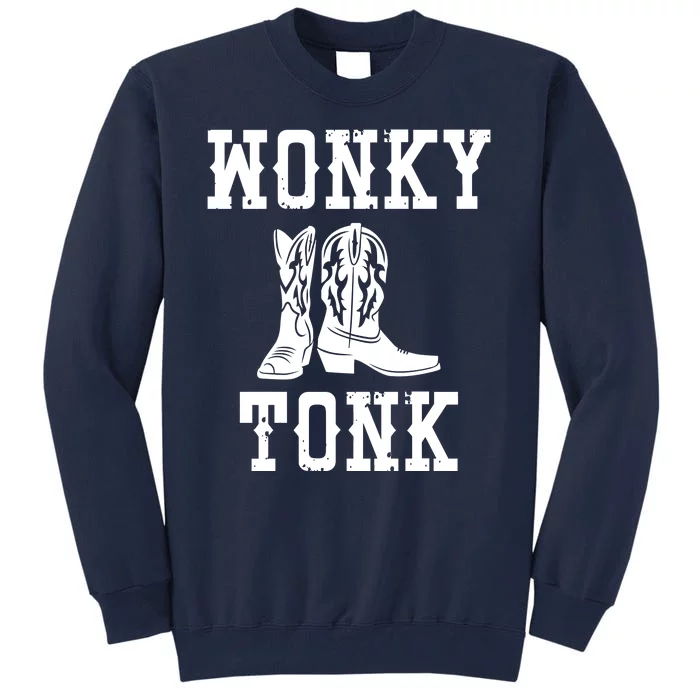 Wonky Tonk Cowboy Boots Tall Sweatshirt