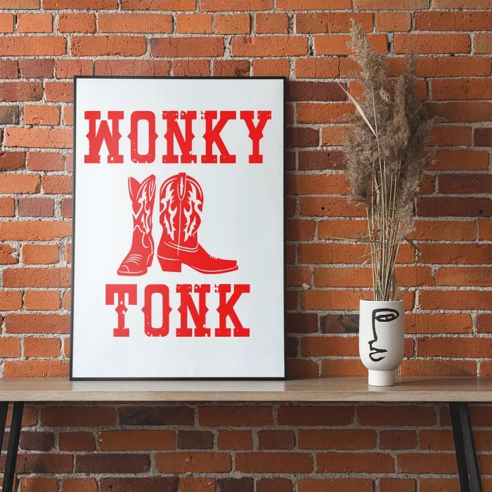 Wonky Tonk Cowboy Boots Poster