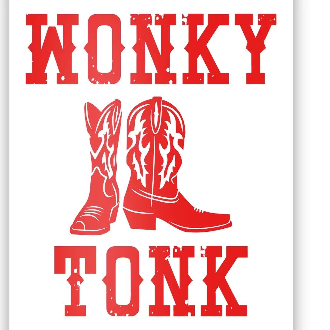 Wonky Tonk Cowboy Boots Poster