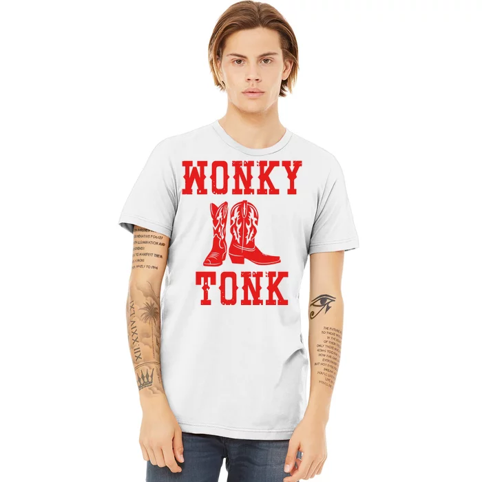 Wonky Tonk Cowboy Boots Premium T-Shirt