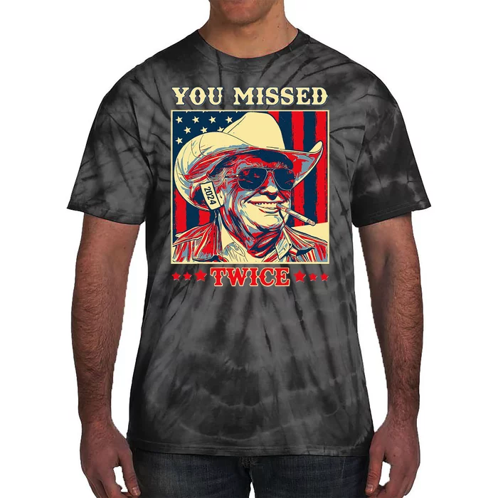 Western Trump Cow You Missed Twice Tie-Dye T-Shirt