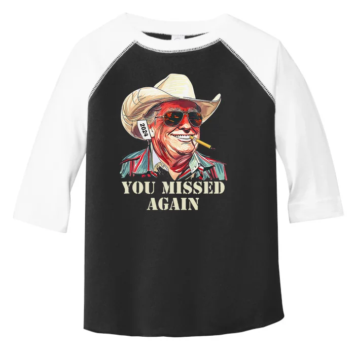 Western Trump Cowboy You Missed Again Gift Toddler Fine Jersey T-Shirt