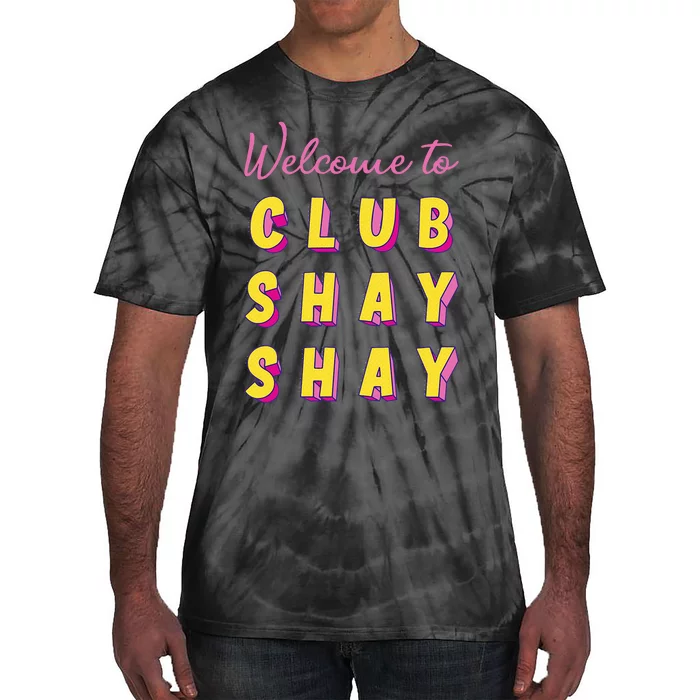 Welcome To Club S.H.A.Y Shannon Tie-Dye T-Shirt