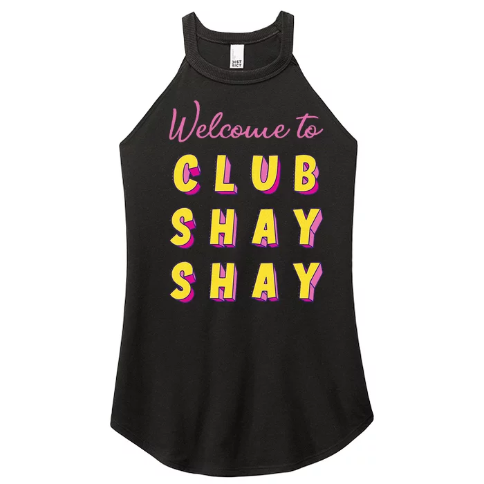 Welcome To Club S.H.A.Y Shannon Women’s Perfect Tri Rocker Tank