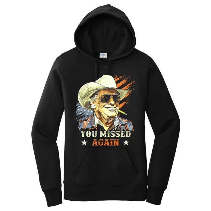 Western Trump Cowboy You Missed Again Funny Women's Pullover Hoodie