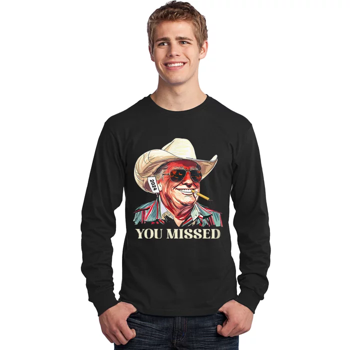 Western Trump Cowboy You Missed Long Sleeve Shirt