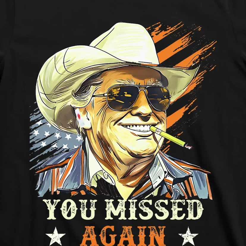 Western Trump Cow You Missed Again T-Shirt