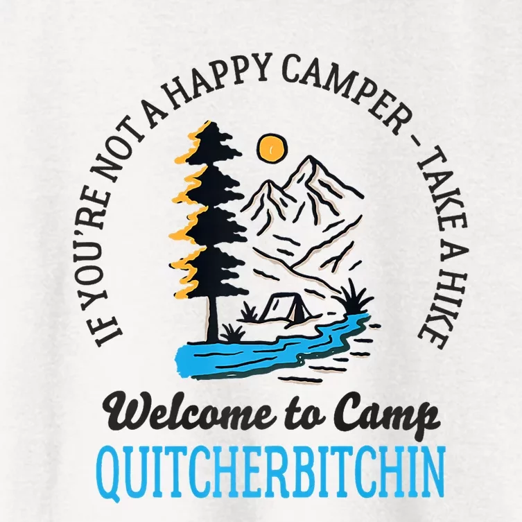 Welcome To Camp Quitcherbitchin Funny Camping Women's Crop Top Tee