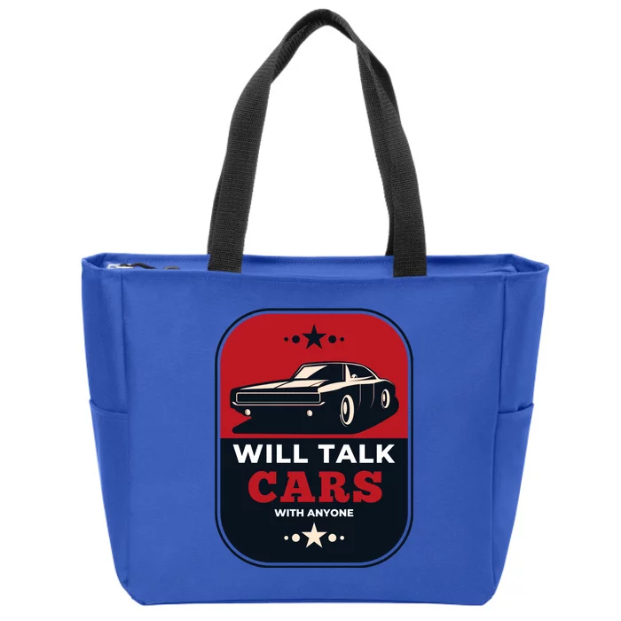 Will Talk Cars With Anyone Automobile Funny Zip Tote Bag