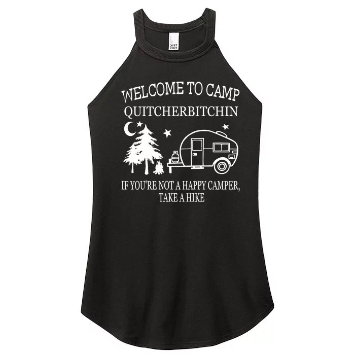 Welcome To Camp Quitcherbitchin Funny Camping Women’s Perfect Tri Rocker Tank