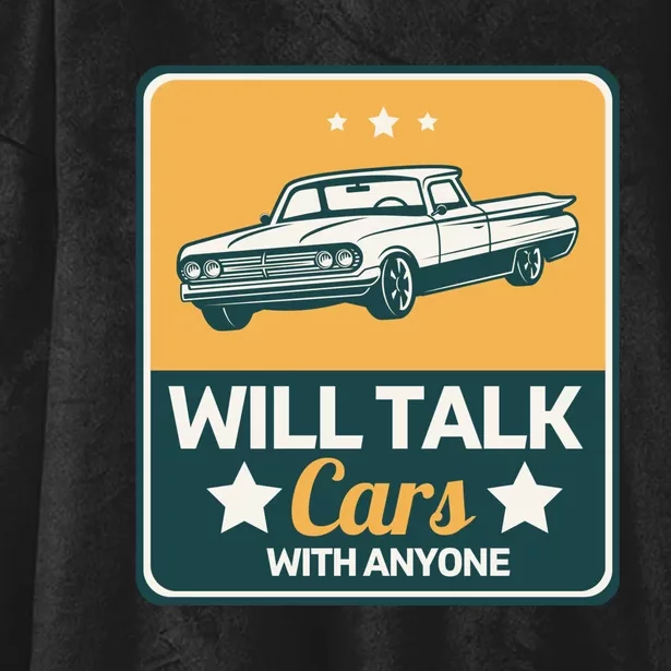 Will Talk Cars With Anyone Automobile Funny Hooded Wearable Blanket