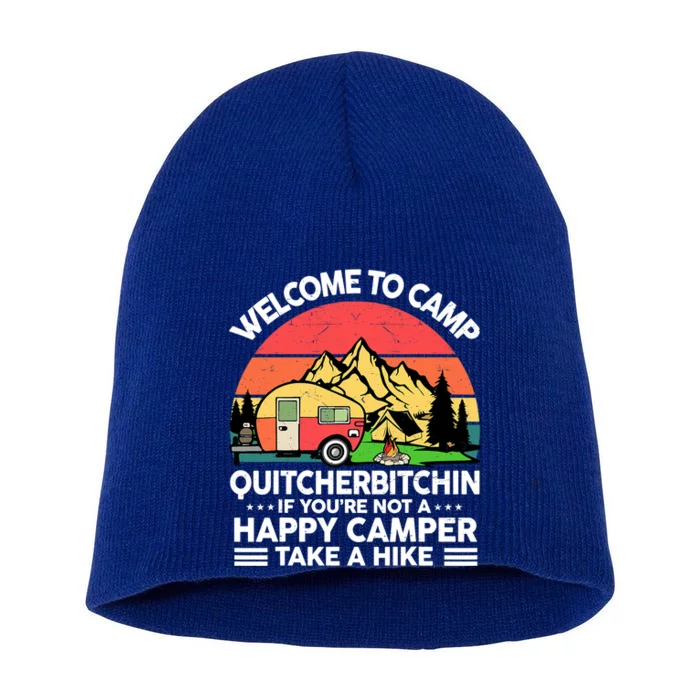 Welcome To Camp Quitcherbitchin Men Women Funny RV Camping Short Acrylic Beanie