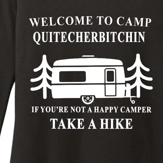 Welcome To Camp Quitcherbitchin Funny Camping Meme Womens CVC Long Sleeve Shirt