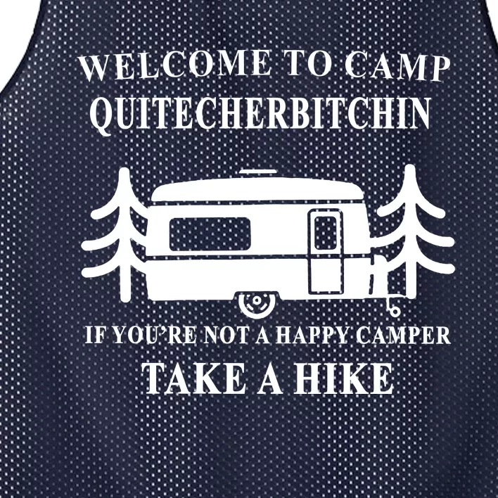 Welcome To Camp Quitcherbitchin Funny Camping Meme Mesh Reversible Basketball Jersey Tank