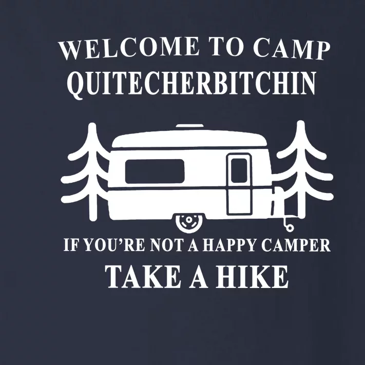 Welcome To Camp Quitcherbitchin Funny Camping Meme Toddler Long Sleeve Shirt