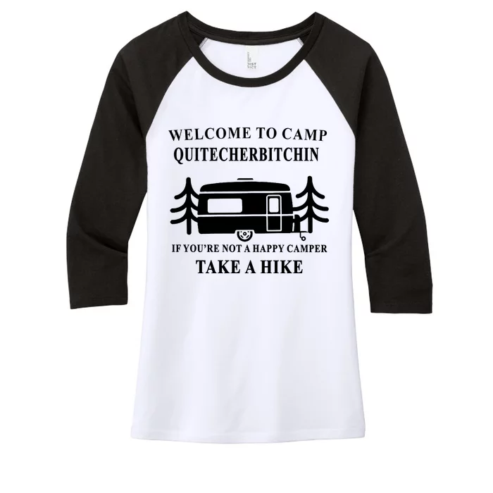 Welcome To Camp Quitcherbitchin Funny Camping Meme Women's Tri-Blend 3/4-Sleeve Raglan Shirt