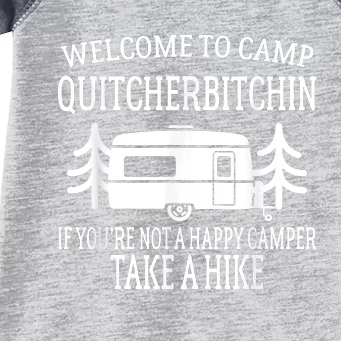 Welcome To Camp Quitcherbitchin Funny Camping Infant Baby Jersey Bodysuit