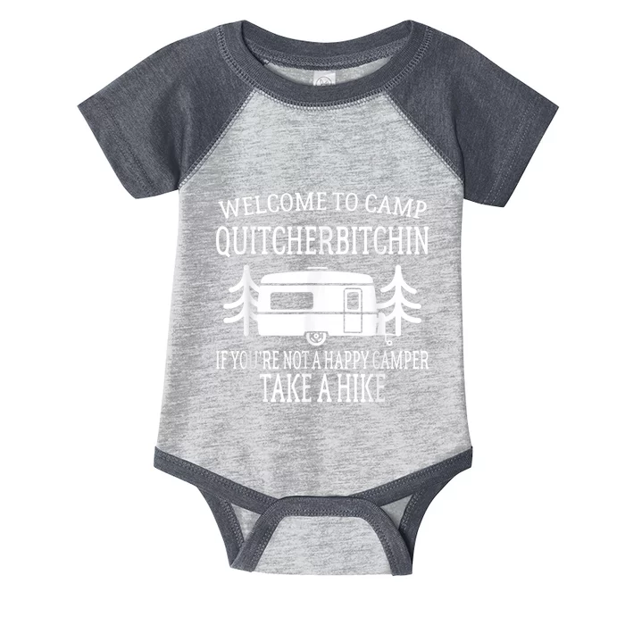 Welcome To Camp Quitcherbitchin Funny Camping Infant Baby Jersey Bodysuit