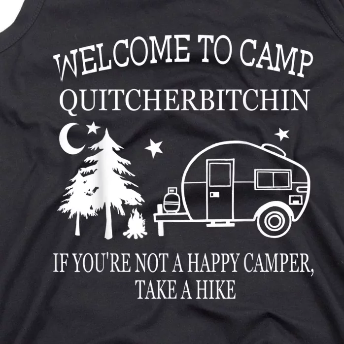 Welcome To Camp Quitcherbitchin Funny Camping Tank Top