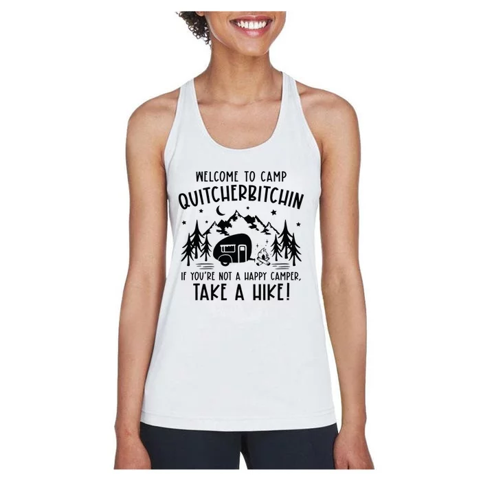 Welcome To Camp Quitcherbitchin Summer Camp Camping Life Women's Racerback Tank