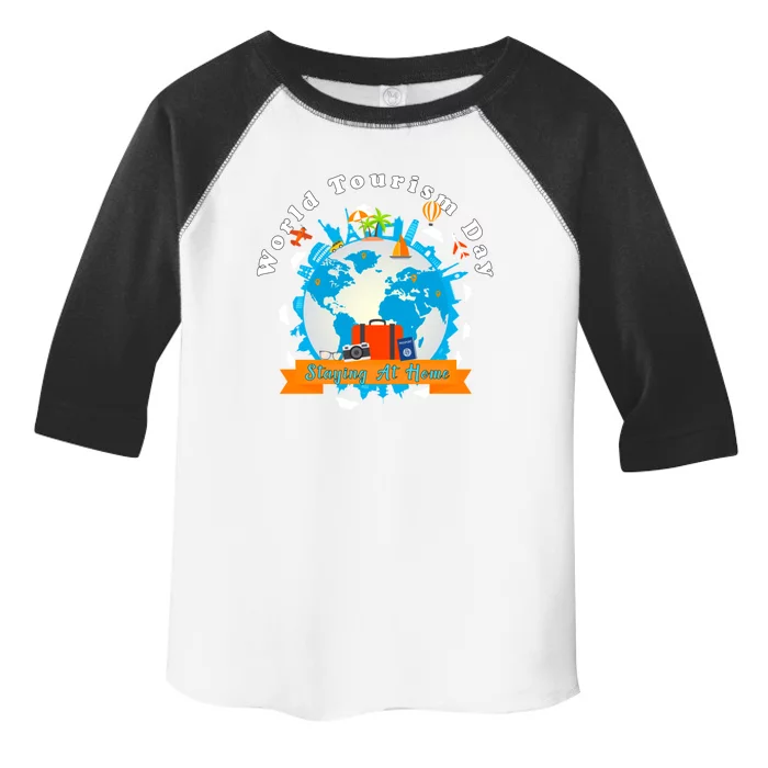 World Tourism Day Staying At Home Gift Toddler Fine Jersey T-Shirt