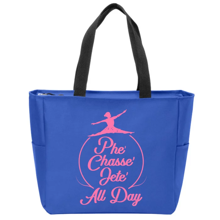 Wo Tap Dancer Dancing Ballet Phe Chasse Jete All Day Gift Zip Tote Bag