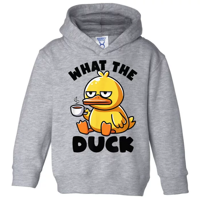 What The Duck Owner I Love Ducks Lover Funny Rubber Duck Toddler Hoodie